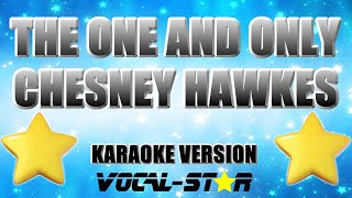 Chesney Hawkes  The One And Only  Lyrics HD VocalStar Karaoke [upl. by Adnamma]