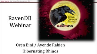 RavenDB Webinar  2013 1 [upl. by Parthenia]