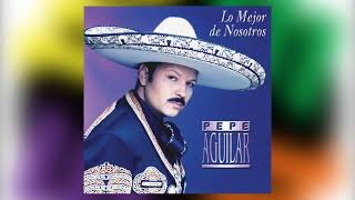 Enamorarse Asi  Pepe Aguilar del álbum Lo Mejor De Nosotros [upl. by Romeu881]