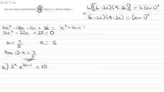 Exponentials amp Logarithms Exam Questions  A Level Maths  Edexcel Pure Year 1  Q13 level 2 [upl. by Haelhsa]