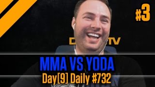 Day9 Daily 732  MMA vs YoDa P3 [upl. by Nniuqal]