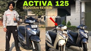 ALL NEW ACTIVA 125 💕❤️ 15000 km OWNERSHIP REVIEW 🔥🔥 AVERAGETOP SPEEDSERVICE INFORMATION [upl. by Aira]