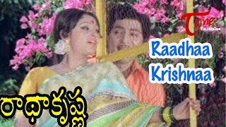 Radha Krishna Movie Songs  Raadhaa Krishnaa Video Song  Shobhan Babu Jayapradha [upl. by Hannad225]