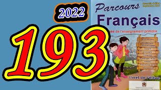 parcours français 6ème année primaire 2021 page 193 [upl. by Enelhtac]