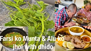 Farsi ko Munta amp Aalu ko soup with dhido in uk [upl. by Okorih]