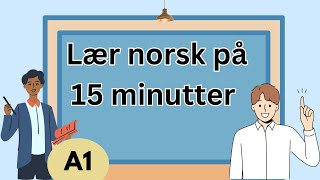 Lær Norsk på 15 minutter [upl. by Lexy]