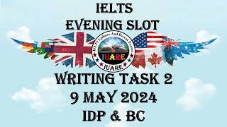 9 May 2024 IELTS  Writing Task 2  Academic  Exam Review  INDIA [upl. by Ynafets]