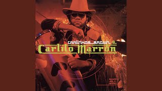 Carlito Marron [upl. by Bernarr]