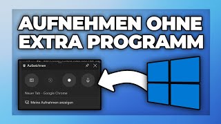 Windows Bildschirm aufnehmen mit Ton und ohne Programm  Tutorial [upl. by Treboh]