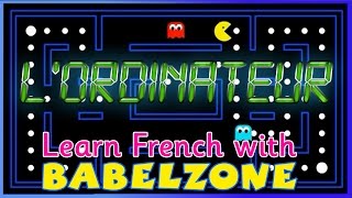 lordinateur  french song ks2ks3  babelzone  Too much time on the computer [upl. by Rotciv323]