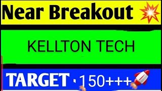 KELLTON TECH SHARE LATEST NEWS TODAYKELLTON TECH SHARE ANALYSISKELLTON TECH SHARE TARGET [upl. by Lihp]