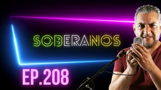 EP 208 SOBERANOS [upl. by Azarcon610]