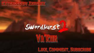 SWORDBURST 2 OST  VaRok 1 Hour Music EXTENDED [upl. by Nalro]