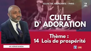 CULTE D  ADORATION  14 Lois de prospérité Partie 1 par Apôtre Hervé BUNDIA [upl. by Hareehahs]