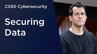 CS50 Cybersecurity  Lecture 1  Securing Data [upl. by Ahtenak524]