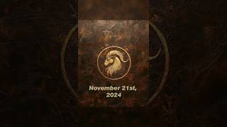 Daily Sacred Knowledge for Capricorns November 21st 2024 capricorn horoscope capricornhoroscope [upl. by Buhler]