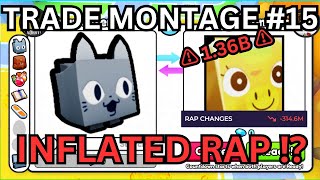 Trading Montage 15  ❗❗ INFLATED RAP ❗❓  Pet Simulator 99  Roblox [upl. by Melburn]