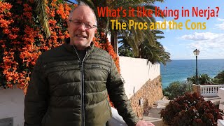 Whats it like living in Nerja The Pros and the Cons [upl. by Miah]