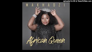 MAKHADZIAFRICAN QUEEN ALBUM 2021OFFICIAL MIXTAPE BY DJ WASHY27 739 851 889 [upl. by Lilah]