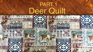 Deer Quilt Part 1 [upl. by Borreri]