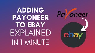 How To Add Payoneer Account In Ebay 2024 [upl. by Ybor]