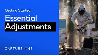 Capture One Pro Tutorials  Essential Adjustments [upl. by Idnib]