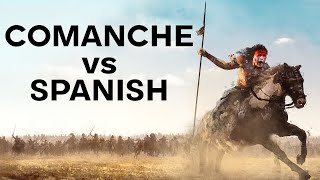 The Comanche Attack that Terrified the Spanish [upl. by Pedrotti]