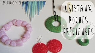 Tutoriel 20  Cristaux roches et pierres précieuses 6 tutos en 1 [upl. by Ahsital]