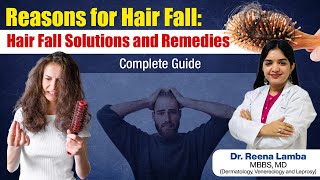 Reasons for Hair Fall  Hair Fall Solutions and Remedies  Complete Guide  Rungta Hospital Jaipur [upl. by Sieracki]