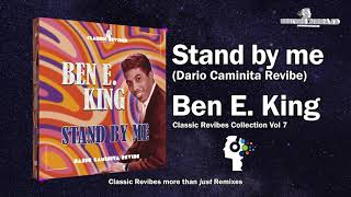 Ben E King  Stand by me Dario Caminita Revibe 415quot [upl. by Roderic]