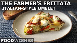 The Farmer’s Frittata  ItalianStyle Omelet  Food Wishes [upl. by Ainar]