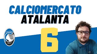 CALCIOMERCATO ATALANTA ▶ PUNTATA 6 [upl. by Larkin]