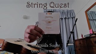 String Quest Aquila Sugar [upl. by Yticilef16]