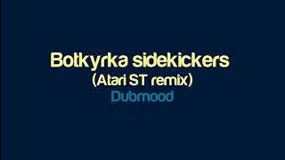 Dubmood  Botkyrka sidekickers Atari ST remix [upl. by Ellekcir449]