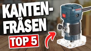 TOP 5 KANTENFRÄSEN Testsieger 2025 🔥  Die besten Kantenfräsen für präzise Holzbearbeitung [upl. by Gabriele]