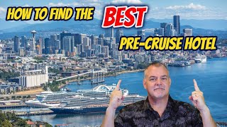 How To Find The BEST PreCruise Hotel [upl. by Irpak]