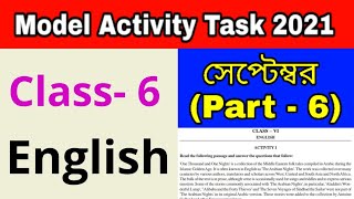 Class 6 English part 6 Model Activity Task September wbrajtutorials1251 [upl. by Gnauq]