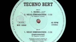 Techno Bert  Neue Dimensionen [upl. by Ruscio746]