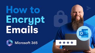 How to Secure Emails in Microsoft 365 with Email Encryption [upl. by Gilman]