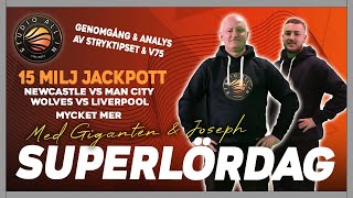 15 miljoner jackpot på Stryktipset  Superlördag LIVE [upl. by Ejrog]