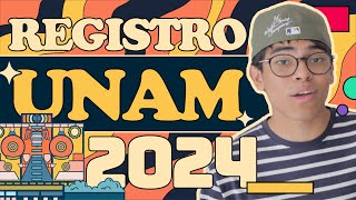 ¿Cómo hacer el registro a la UNAM 2024  Tutorial completo [upl. by Halfdan185]