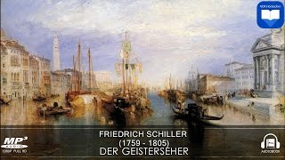 Hörbuch Der Geisterseher von Friedrich Schiller  Komplett  Deutsch [upl. by Nryhtak]