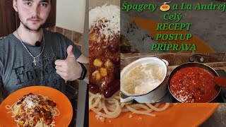 Špagety 🍝 a La Andrej  Vlastná domáca omáčka akú ste ešte nejedli  RECEPT  POSTUP  PRÍPRAVA [upl. by Harriett414]