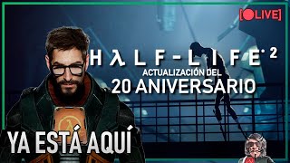 🔴 HALFLIFE 2 20 ANIVERSARIO  STREAM [upl. by Bradwell896]