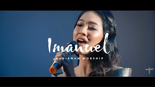 Imanuel  Sudirman Worship Official Video [upl. by Nehcterg777]