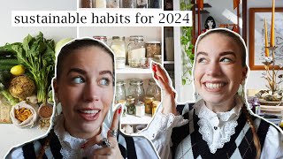 Sustainable habits for 2024 not new year’s resolutions but an actual todo list [upl. by Trevorr]