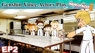 Genshin Voice Actors play OVERCOOKED 2 Part 2 Rising Up to the Challenge [upl. by Berne]