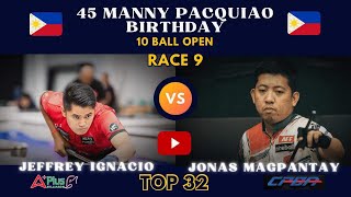 TOP 32 Jeffrey Ignacio VS Jonas Magpantay 10 ball open Race 9 [upl. by Asillam151]