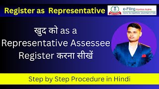 How to add Representative खुद को as a Representative Assessee Register करना सीखें [upl. by Dadinirt]