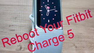 Reboot Your Fitbit Charge 5 If It’s Frozen or You Have Problems [upl. by Melas271]